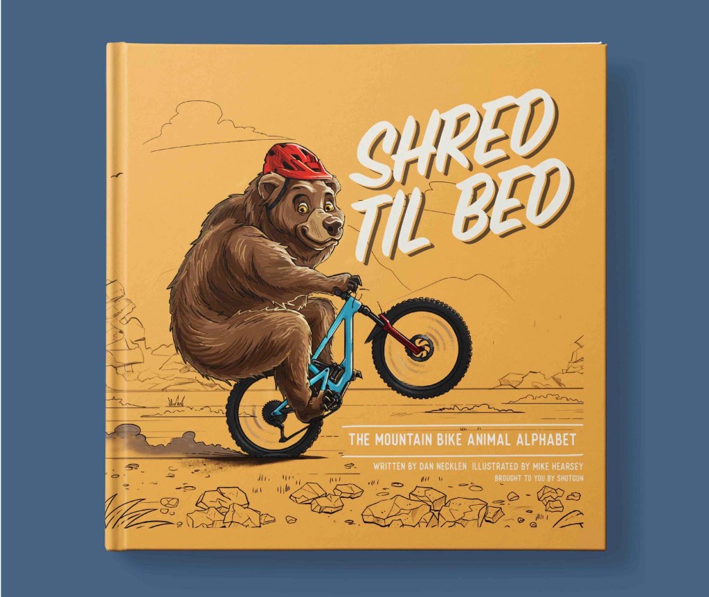 Picture of: Teach your little one the ABCs of MTB with ‘Shred Til Bed